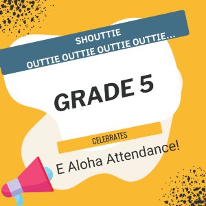 Shout Out to Grade 5!